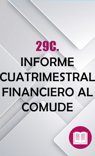 29C.-INFORME-CUATRIMESTRAL-FINANCIERO-AL-COMUDE-310x510 01. INFORMACIÓN COMUDE